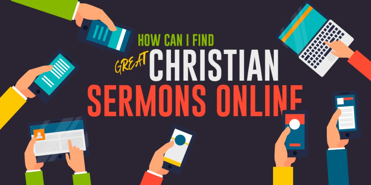 How Can I Find Great Christian Sermons Online?